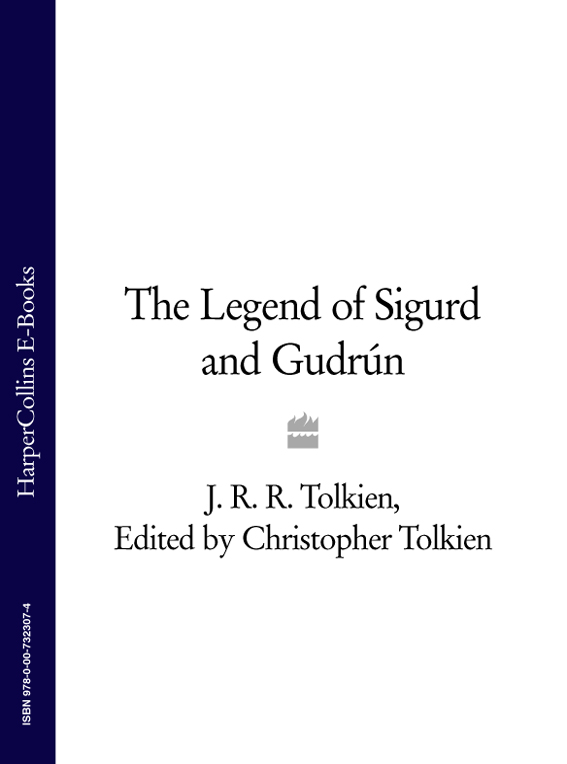 The Legend of Sigurd and Gudrún