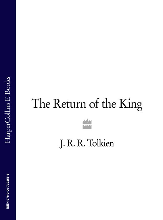 The Return of the King (The Lord of the Rings, Book 3)