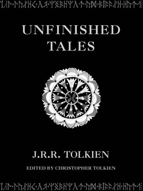 Unfinished Tales of Númenor and Middle-Earth