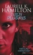 Guilty Pleasures (Anita Blake Vampire Hunter)