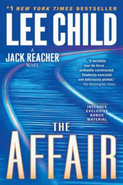 The Affair: A Jack Reacher Novel