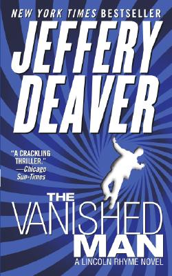 Jeffery Deaver - Lincoln Rhyme 5 - Vanished Man