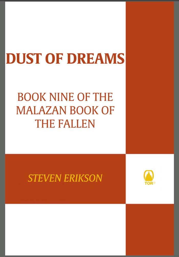 Dust of Dreams: Book Nine of the Malazan Book of the Fallen